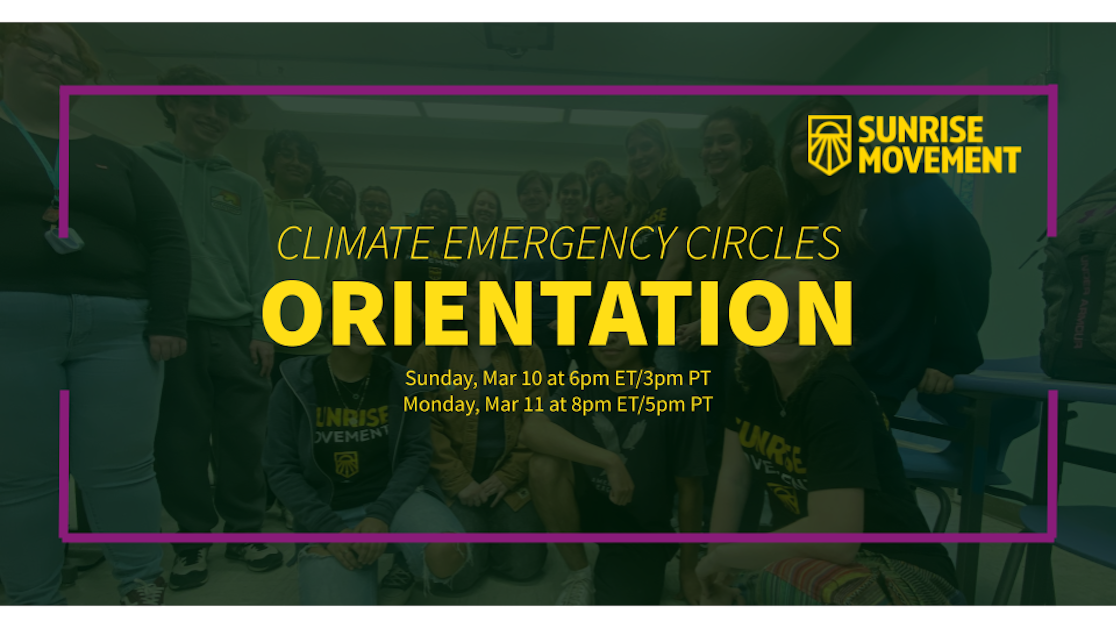 Climate Emergency Circles Orientation Sunrise Movement